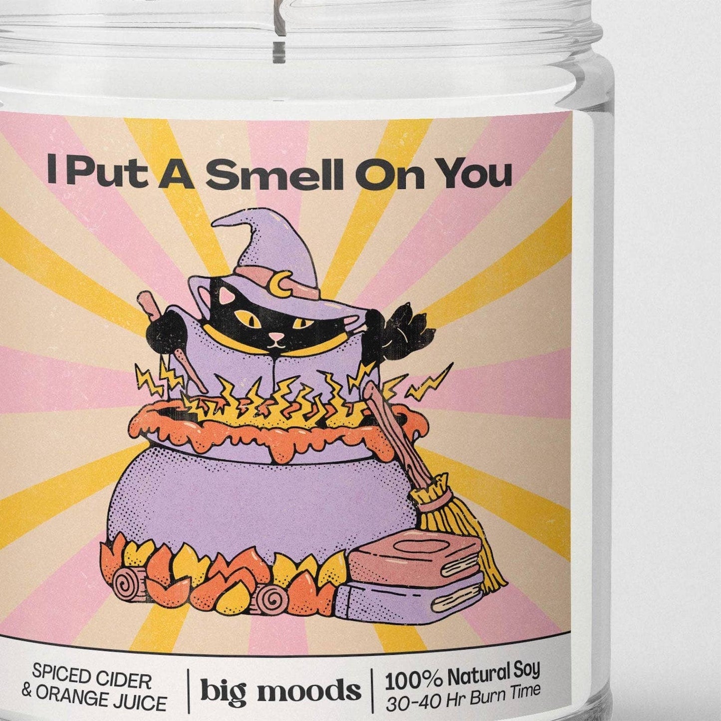 "I Put a Smell on You" - 100% Soy Candle