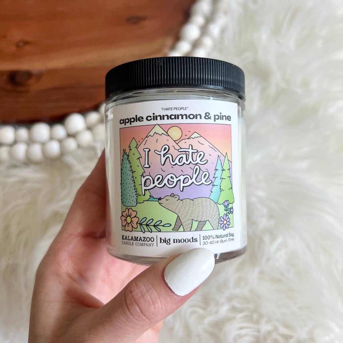 "I Hate People" Apple Cinnamon & Pine -  100% Soy Candle