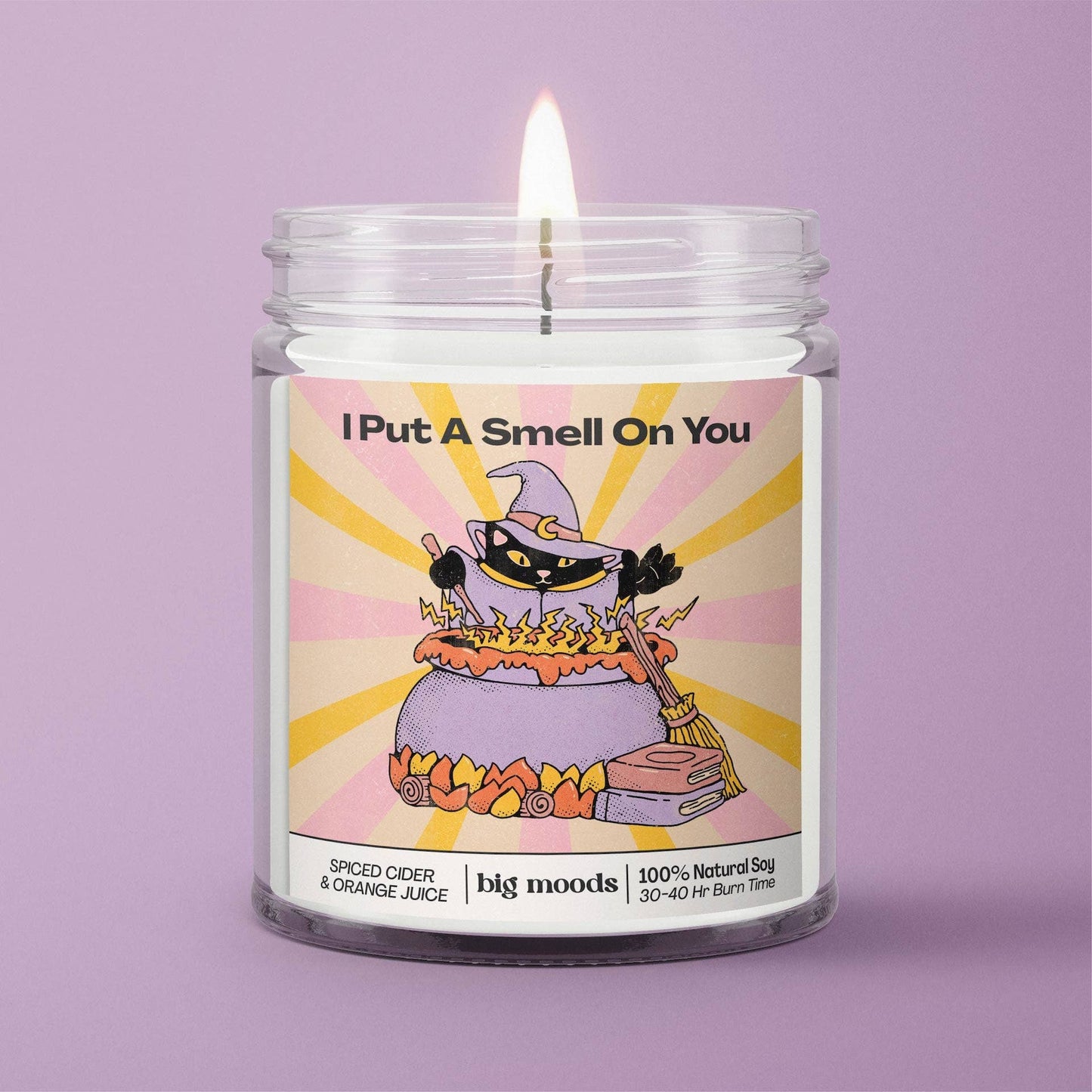 "I Put a Smell on You" - 100% Soy Candle
